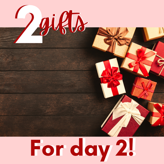 Two gifts for day two!