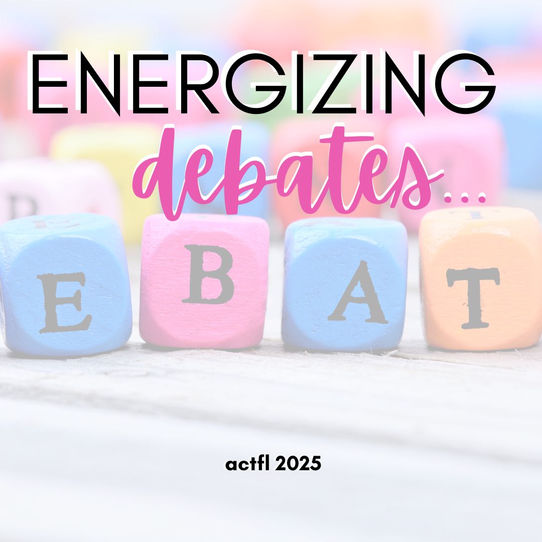 ACTFL 2025: Debates!