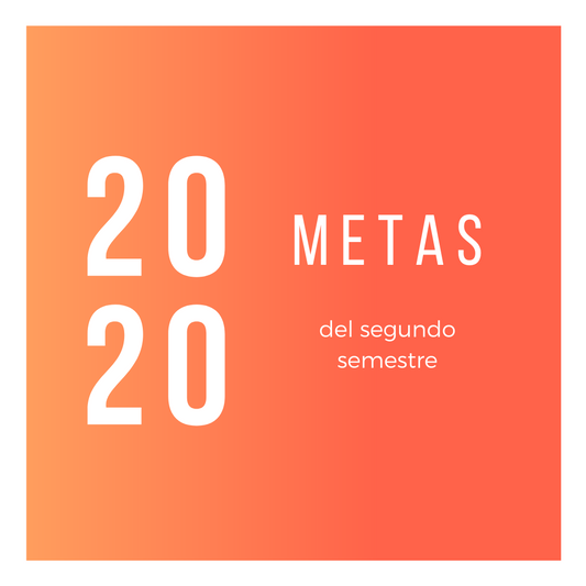 Metas del segundo semestre