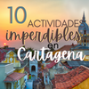 10 actividades imperdibles en Cartagena