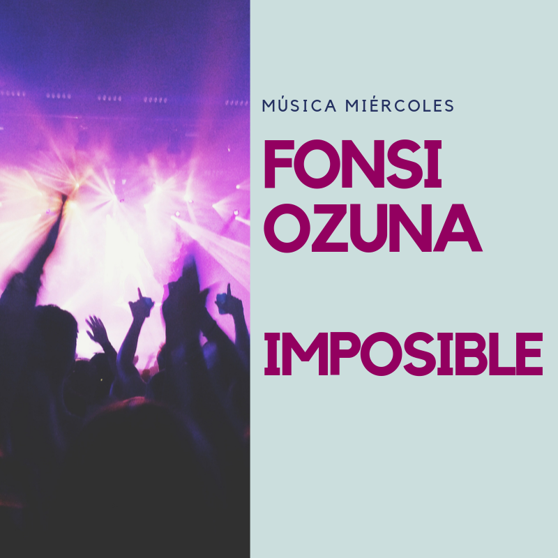 música miércoles- Imposible