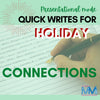 Presentational mode: Quick writes for day 7!