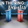 In the ring: Debates!