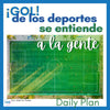Daily Plan - ¡Gol!