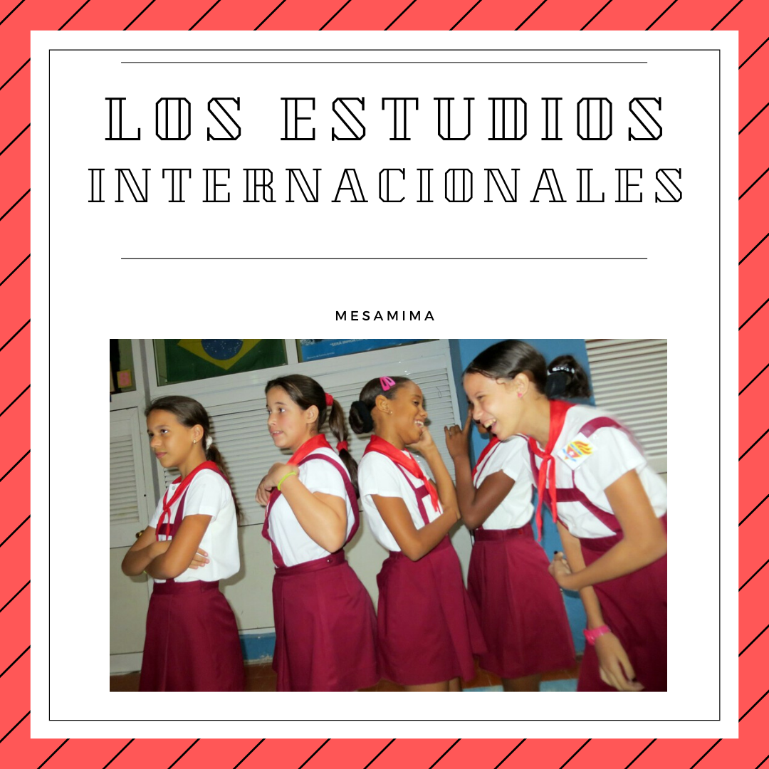 D: Los estudios internacionales